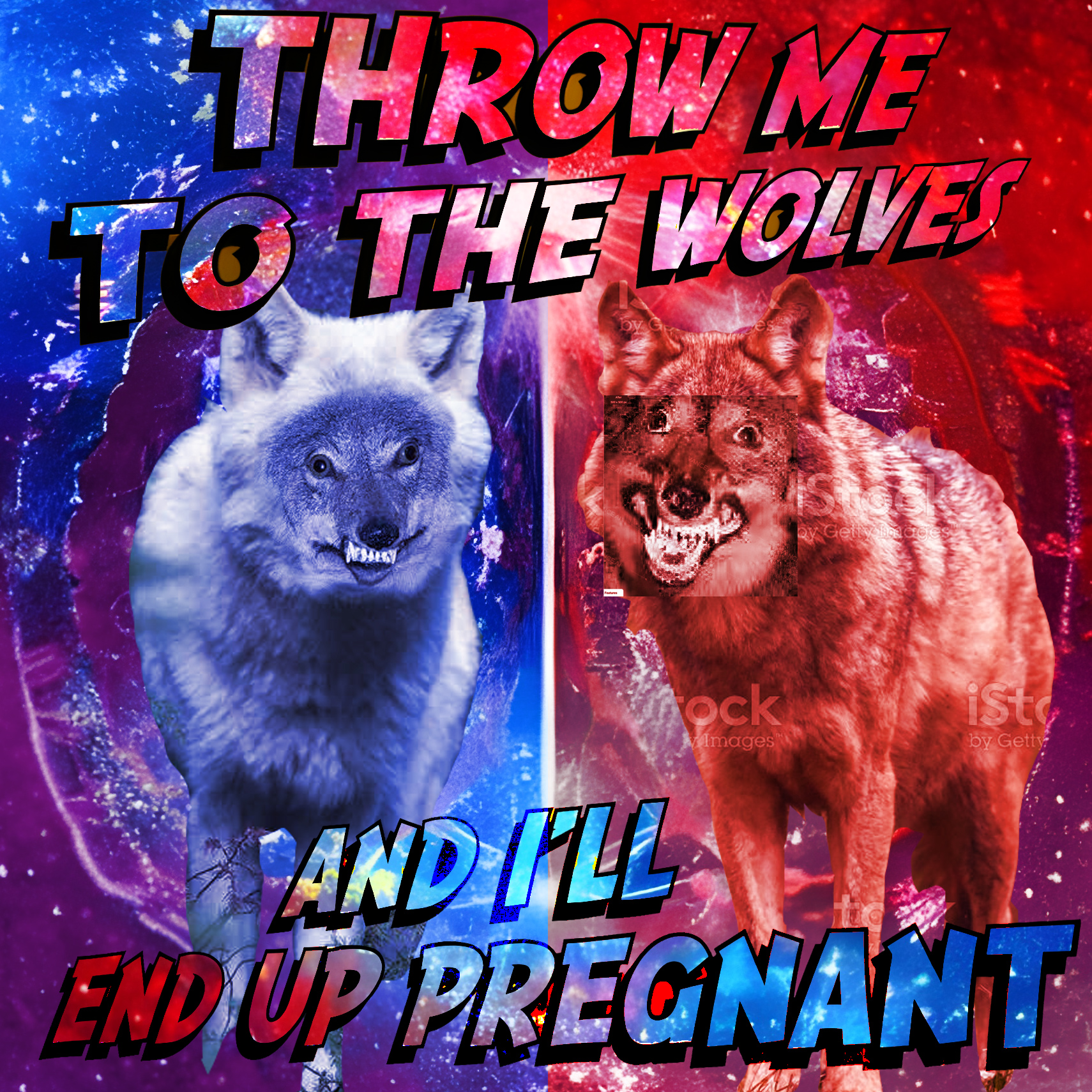 throw me to the wolves